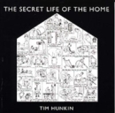 Image for The Secret Life of the Home