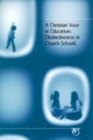 Image for A Christian Voice in Education