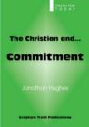 Image for The Christian and Commitment