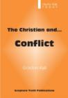 Image for The Christian and Conflict