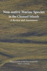 Image for Non-native Marine Species in the Channel Islands : A Review and Assessment
