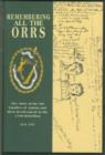 Image for Remembering All the Orrs : The Story of the Orr Families of Antrim and Their Involvement in the 1798 Rebellion