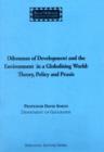 Image for Dilemmas of Development and the Environment in a Globalising World : Theory, Policy and Praxis