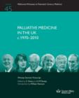 Image for Palliative Medicine in the UK C.1970 - 2010