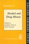 Image for Seminars in Alcohol and Drug Misuse