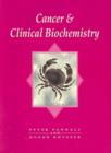 Image for Cancer and clinical biochemistry