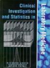 Image for Clinical Investigation and Statistics in Laboratory Medicine