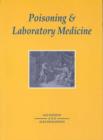 Image for Poisoning and Laboratory Medicine