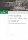 Image for Investigating Institutional Abuse of Children