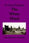 Image for The White Hind : And Other Discoveries