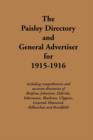 Image for The Paisley Directory and General Advertiser for 1915-1916 : Including Comprehensive and Accurate Directories of Renfrew, Johnstone, Elderslie, Inkermann, Blackston, Clippens, Linwood, Howwood, Kilbar