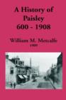 Image for A History of Paisley 600-1908