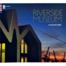 Image for Riverside Museum  : a souvenir guide