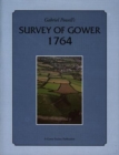 Image for Gabriel Powell&#39;s survey of the Lordship of Gower 1764