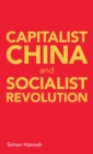 Image for Capitalist China and socialist revolution