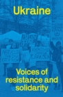 Image for Ukraine: voices of resistance and solidarity