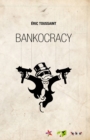 Image for Bankocracy