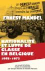 Image for Nationalite Et Lutte de Classe En Belgique 1958-1973