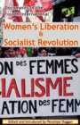 Image for Women&#39;s liberation &amp; socialist revolution  : documents of the Fourth International