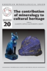 Image for The Contribution of Mineralogy to Cultural Heritage