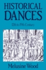 Image for Historical dances  : 12th to 19th century