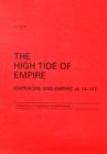 Image for The High Tide of Empire : Emperors and Empire AD 14-117
