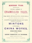 Image for Minton Tiles : Selected Patterns of Enamelled Tiles for Walls, Hearths, Fire Places, Furniture, Flower Boxes, etc.