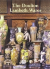Image for The Doulton Lambeth wares