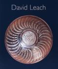 Image for David Leach : A Biography, David Leach - 20th Century Ceramics