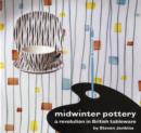 Image for Midwinter Pottery : A Revolution in British Tableware
