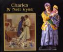 Image for Charles &amp; Nell Vyse  : a partnership