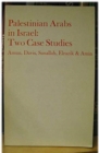 Image for Palestinian Arabs in Israel : Two Case Studies