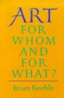 Image for Art  : for whom and for what?
