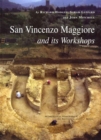 Image for San Vincenzo Maggiore and its Workshops