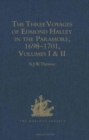 Image for The Three Voyages of Edmond Halley in the Paramore, 1698-1701