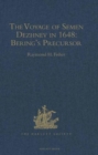 Image for The Voyage of Semen Dezhnev in 1648.               Bering&#39;s precursor with selected documents