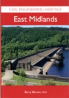Image for Civil engineering heritage: East Midlands
