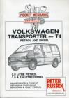 Image for Pocket Mechanic for Volkswagen Transporter, T4 Model, 2.0 Litre Petrol, 1.9 and 2.4 Litre Diesel, Since Introduction