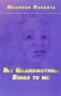 Image for My Grandmother Sings to Me