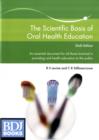 Image for The Scientific Basis of Oral Health Education