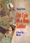 Image for The Tale of a Boy Soldier