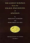 Image for The Latest Sealings from the Palace and Houses of Knossos