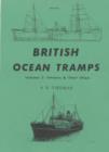 Image for British ocean trampsVol. 2: Owners &amp; their ships : v. 2 : Owners and Their Ships