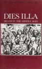 Image for Dies Illa. Death in the Middle Ages