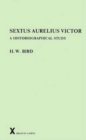 Image for Sextus Aurelius Victor : A Historiographical Study