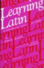 Image for Learning Latin : An Introductory Course for Adults