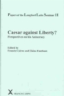 Image for Caesar against liberty?  : perspectives on his autocracy