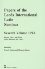 Image for Papers of the Leeds International Latin Seminar, Volume 7, 1993 : Roman poetry and prose; Greek rhetoric and poetry