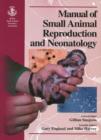 Image for Manual of Small Animal Reproduction and Neonatology