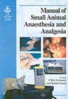 Image for Manual of Small Animal Anaesthesia and Analgesia